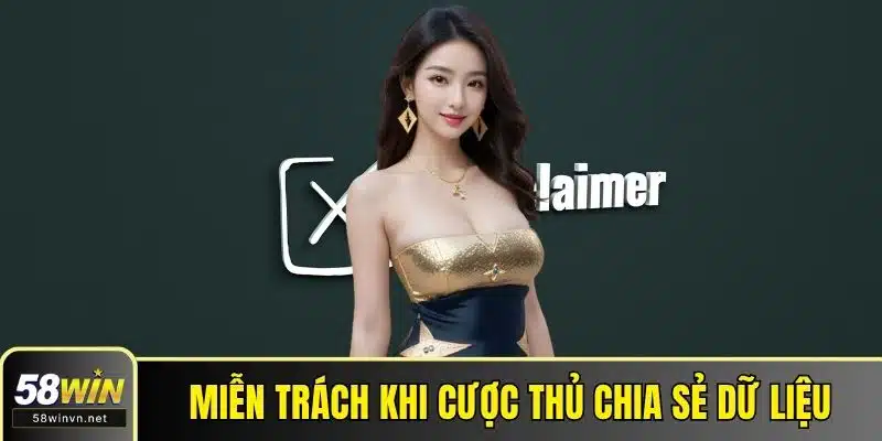 Miễn trách khi cược thủ chia sẻ dữ liệu